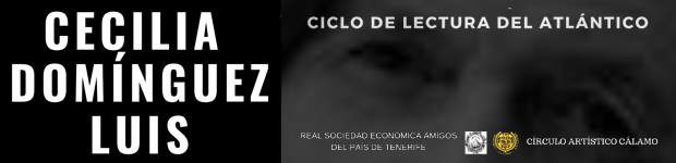 El Círculo Artístico CÁLAMO presenta la 16ª Jornada del «Ciclo de Lectura del Atlántico», el próximo viernes 20 de septiembre. // CanariasCreativa.com