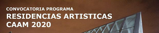 El CAAM convoca su programa de residencias artísticas 2020 // CanariasCreativa.com