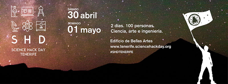 Science Hack Day Tenerife 2016, los días 30 de abril y 1 de mayo // CanariasCreativa.com