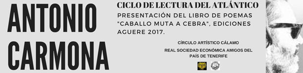El Ciclo de Lectura del Atlántico prosigue su andadura con Antonio Carmona. // CanariasCreativa.com