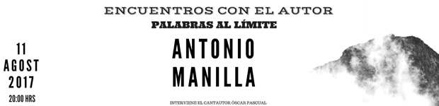 Antonio Manilla protagoniza el "Encuentros con el autor - Palabras al límite" en agosto // CanariasCreativa.com