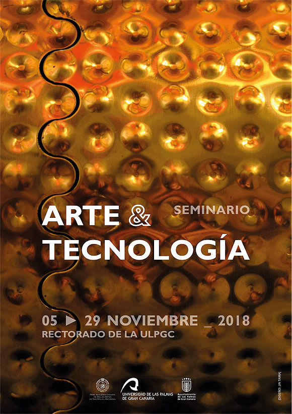 El «Seminario Arte & Tecnología» arranca el próximo lunes en la ULPGC de la mano de la Real Academia Canaria de Bellas Artes de San Miguel Arcángel // CanariasCreativa.com