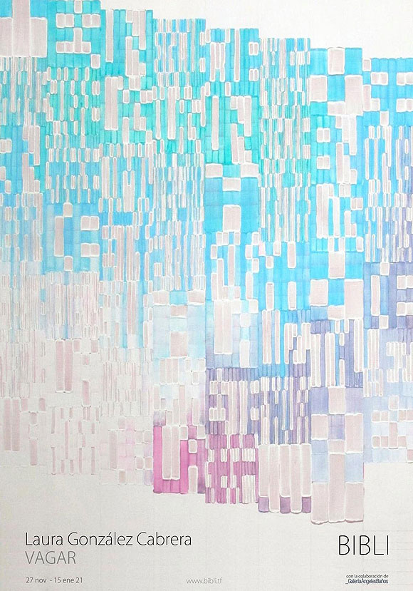 BIBLI inaugura este viernes 27 de noviembre la exposición VAGAR, de la artista Laura González Cabrera. // CanariasCreativa.com