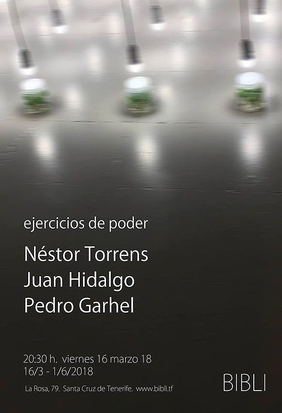 Ejercicio de poder: una exposición que reúne obra de Néstor Torrens, Juan Hidalgo y Pedro Garhel. // CanariasCreativa.com