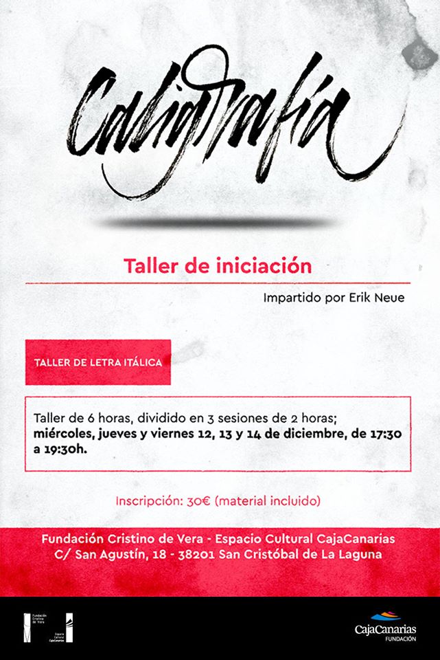 Taller de iniciación a la caligrafía itálica a cargo de Erik Neue en la Fundación Cristino de Vera - Espacio Cultural CajaCanarias // CanariasCreativa.com