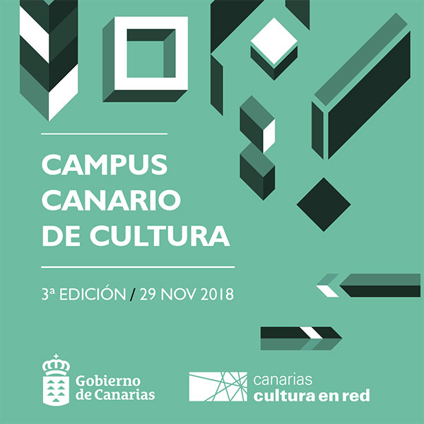 El Gobierno de Canarias organiza el III Campus Canario de Cultura para técnicos del sector público y gestores del privado // CanariasCreativa.com
