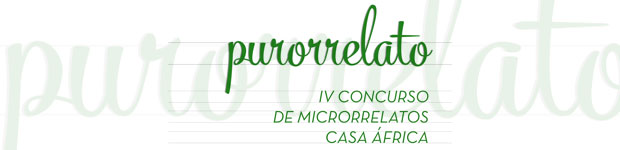 Purorrelato 2016. IV Concurso de microrrelatos de Casa África // CanariasCreativa.com