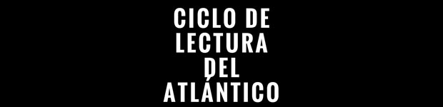 Ciclo de Lectura del Atlántico, en La Laguna // CanariasCreativa.com