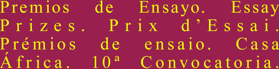 10ª Convocatoria de los Premios de Ensayo Casa África // CanariasCreativa.com
