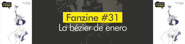 El Fanzine nº31 de CanariasCreativa.com ya está aquí // CanariasCreativa.com