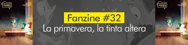 ¡¡El fanzine 32 está aquí!! CanariasCreativa.com