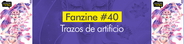 ¡¡Ya está aqui el número 40 de nuestro fanzine gratuito!! // CanariasCreativa.com
