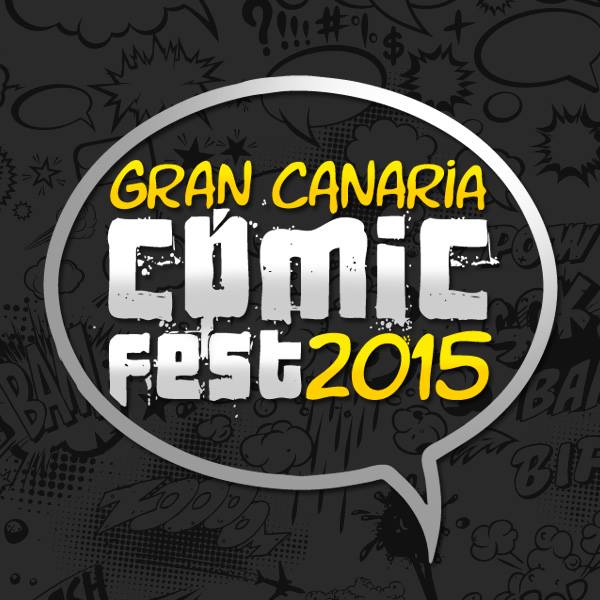 Vuelve Gran Canaria Cómic Fest del 9 al 11 de abril en Gran Canaria Espacio Digital // CanariasCreativa.com