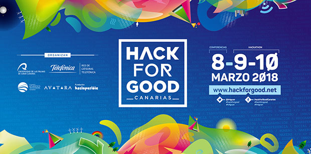 HackForGood Canarias se desarrollará los días 8, 9 y 10 de marzo en busca de soluciones tecnológicas que ayuden a mejorar el mundo // CanariasCreativa.com