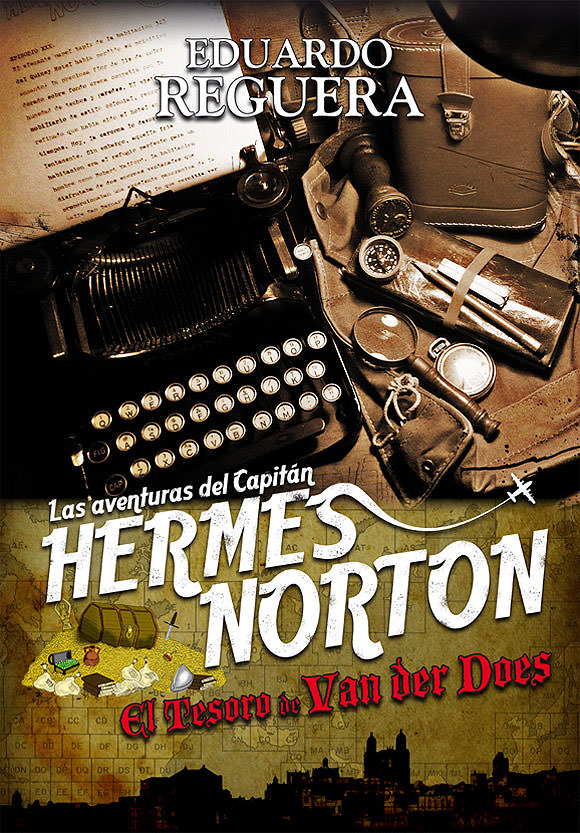 Las aventuras del Capitán Hermes Norton / Vegueta esconde un secreto / Veguetaescondeunsecreto.com // CanariasCreativa.com