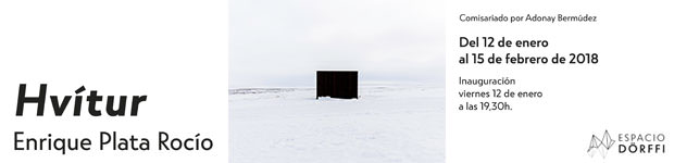 Exposición de Enrique Plata Rocío en ESPACIO DÖRFFI // CanariasCreativa.com