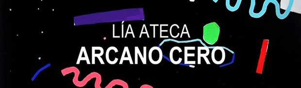 Lía Ateca expone «Arcano Cero» en la Galería Manuel Ojeda // CanariasCreativa.com