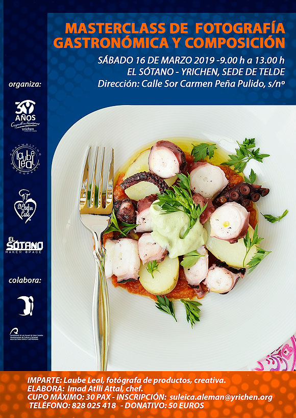 Masterclass de Fotografía Gastronómica y Composición, organizada por Yrichen dentro de las acciones por su 30 aniversario en el espacio El Sótano - makerspace. // CanariasCreativa.com