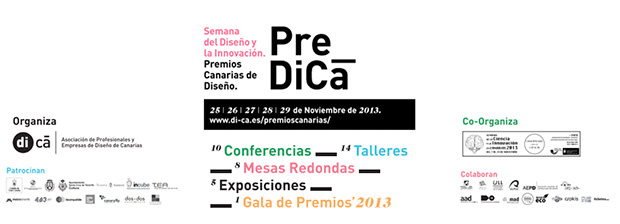 Pre_DiCa / Semana del Diseño y la Innovación // Premios Canarias de Diseño // di-Ca (Asociación de Profesionales y Empresas de Diseño de Canarias // CanariasCreativa.com