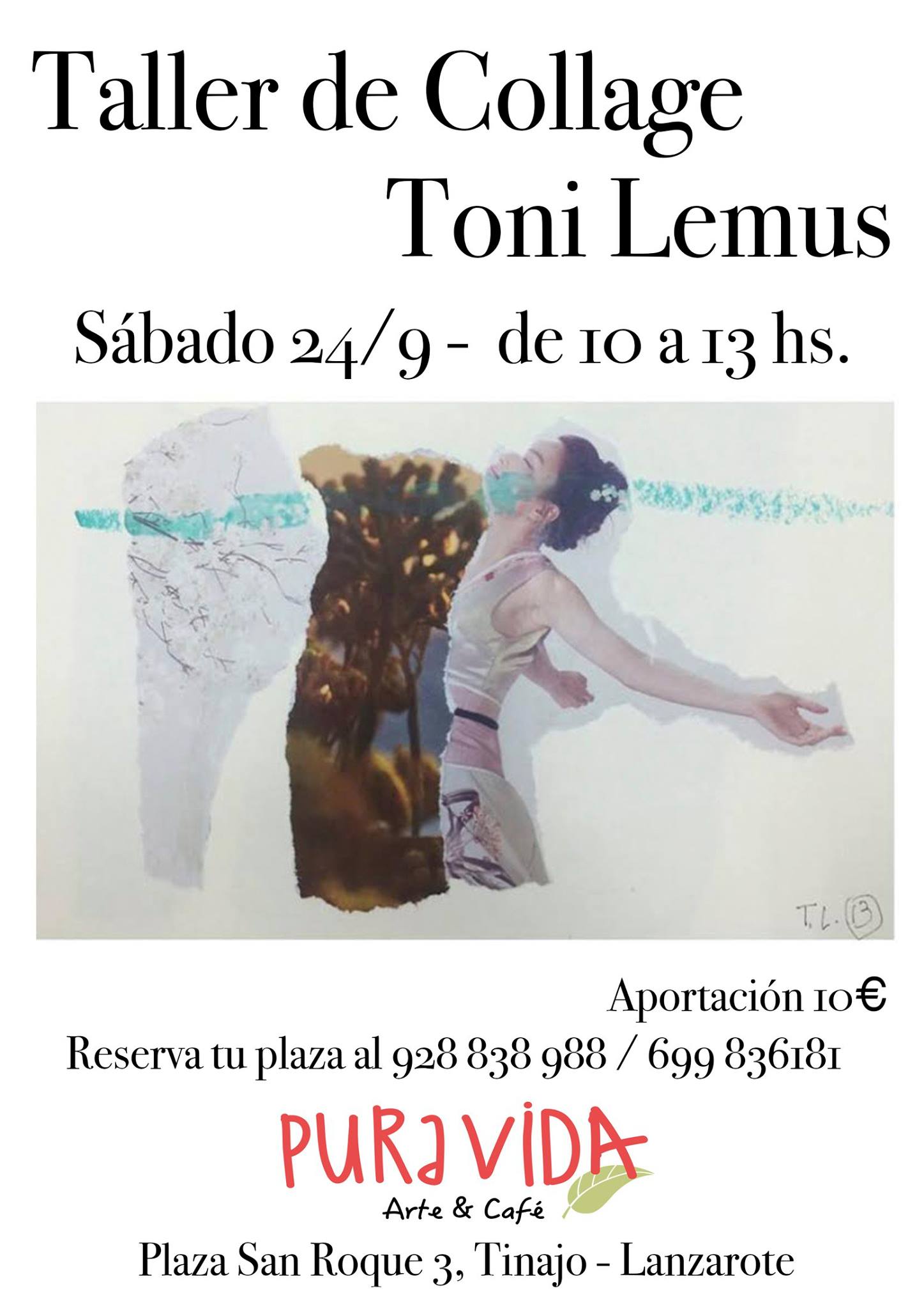 Pura vida arte & Café acoge una exposición de collages de Toni Lemus // CanariasCreativa.com