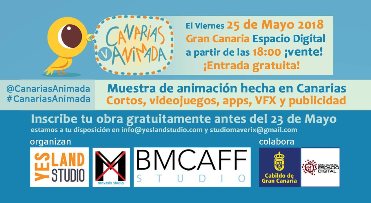 Este viernes 25 de mayo, el V Canarias Animada. ¡Inscripciones para mostrar tu trabajo aún abiertas! // CanariasCreativa.com
